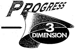 PROGRESS 3 DIMENSION