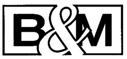 B&M