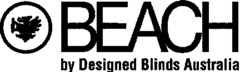 BEACH by Designed Blinds Australia