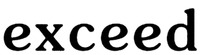 exceed
