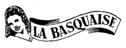 LA BASQUAISE