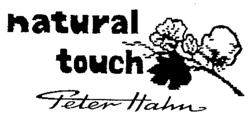 natural touch Peter Hahn