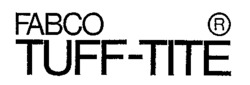 FABCO TUFF-TITE