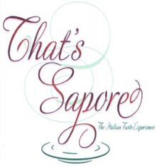 That's Sapore The Italian Taste Experience
