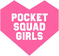 POCKET SQUAD GIRLS