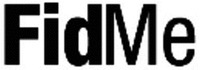 FidMe