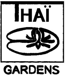 THAÏ GARDENS