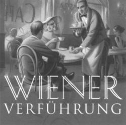 WIENER VERFÜHRUNG