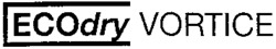 ECOdry VORTICE