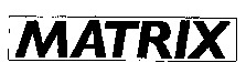 MATRIX