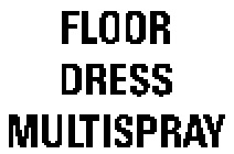 FLOOR DRESS MULTISPRAY