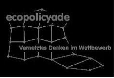 ecopolicyade Vernetztes Denken im Wettbewerb