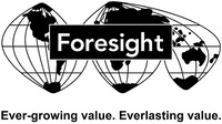 Foresight Ever-growing value. Everlasting value.