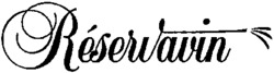 Réservavin