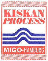 KISKAN PROCESS MIGO-HAMBURG