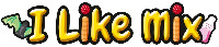 I LIKE MIX