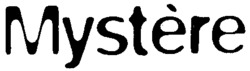 Mystère