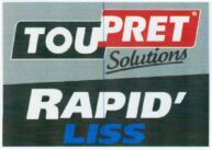 TOUPRET Solutions RAPID'LISS