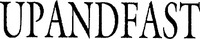 UPANDFAST