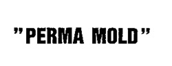 PERMA MOLD