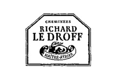 CHEMINÉES RICHARD LE DROFF