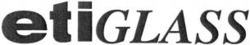 etiGLASS
