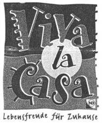 ViVa la Casa Lebensfreude für Zuhause