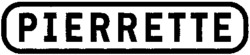 PIERRETTE