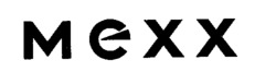 MEXX