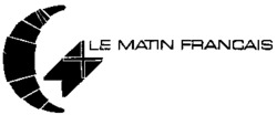 LE MATIN FRANCAIS