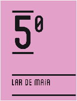 5º LAR DE MAÍA