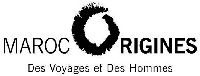 MAROC ORIGINES Des Voyages et Des Hommes