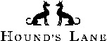 HOUND'S LANE