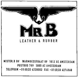 MR B LEATHER & RUBBER