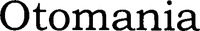 Otomania