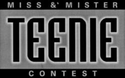 MISS & MISTER TEENIE CONTEST