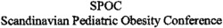SPOC Scandinavian Pediatric Obesity Conference