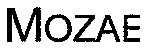 MOZAE