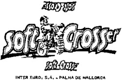 soft Crosser