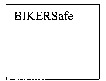 BIKERSafe