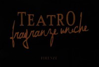 TEATRO fragranze uniche FIRENZE