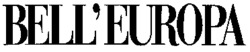 BELL'EUROPA