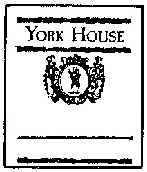 YORK HOUSE
