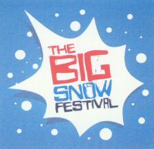 THE BIG SNOW FESTIVAL