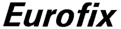 Eurofix