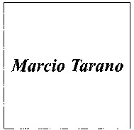 Marcio Tarano