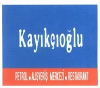 Kayıkçıoğlu PETROL ALIŞVERİŞ MERKEZİ RESTAURANT