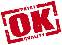 OK PRICE QUALITY
