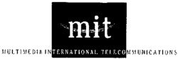 mit MULTIMEDIA INTERNATIONAL TELECOMMUNICATIONS
