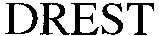 DREST